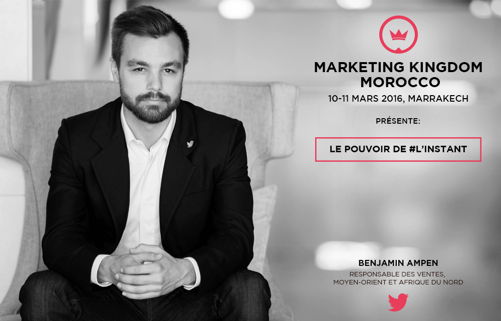Marketing Kingdom Morocco : 5 keynotes à ne pas rater 2 Benjamin A.- Twitter