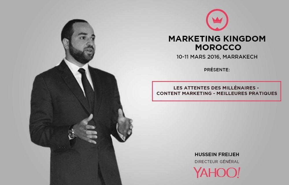 Marketing Kingdom Morocco : 5 keynotes à ne pas rater 3 Hussein F.- Yahoo