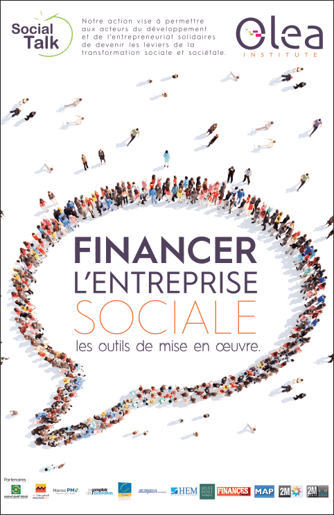 Social Talk 2015 d'Olea Institute : Financer l'entreprise sociale 2 Olea Institute Social Talk