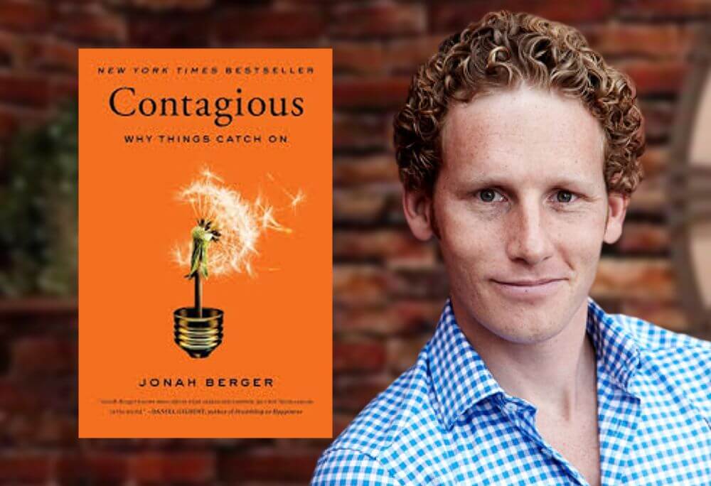 Jonah Berger Contagious Why Things Catch On