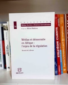 medias-democratie-afrique-enjeu-regulation-renaud-de-la-brosse