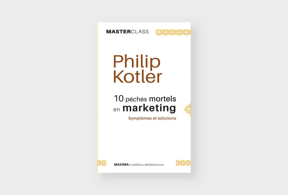 peches-mortels-marketing-philip-kotler